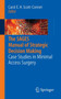 The SAGES Manual of Strategic Decision Making : Case Studies in Minimal Access Surgery by Carol E.H. Scott-Conner - Paperback