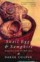 Snail Eggs and Samphire : Dispatches from the Food Front