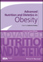 Advanced Nutrition and Dietetics in Obesity by Catherine Hankey - Paperback