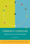 Community Counseling : A Multicultural-Social Justice Perspective by Judy Daniels - Hardback