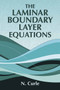Laminar Boundary Layer Equations by N. Curle - Paperback