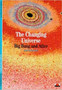 Changing Universe by Trinh Xuan Thuan - Paperback