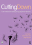 Cutting Down: A CBT workbook for treating young people who self-harm : A CBT workbook for treating young people who self-harm by Lucy Taylor - Paperback