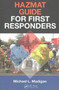 HAZMAT Guide for First Responders by Michael L. Madigan - Paperback
