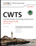 CWTS: Certified Wireless Technology Specialist Official Study Guide : (pw0-071) by Robert J. Bartz - Paperback