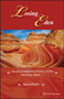 Losing Eden : An Environmental History of the American West by Sara Dant - Paperback