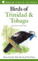 Birds of Trinidad and Tobago by Martyn Kenefick - Paperback