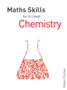 Maths Skills for A Level Chemistry First Edition by Dan McGowan - Paperback