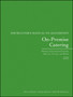 On-Premise Catering : Hotels, Convention Centers, Arenas, Clubs, and More