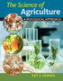 The Science of Agriculture : A Biological Approach by Ray) Herren - Hardback