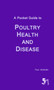 A Pocket Guide to Poultry Health and Disease by Paul McMullin - Paperback