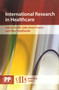 International Research in Healthcare by Felicity J. Smith - Paperback