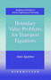 Boundary Value Problems for Transport Equations by Valeri Agoshkov - Hardback