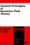 General Principles of Quantum Field Theory : 10 by N.N. Bogolubov - Hardback
