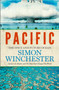 Pacific : The Ocean of the Future by Simon Winchester - Paperback