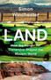 Land by Simon Winchester - Paperback