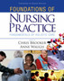 Foundations of Nursing Practice : Fundamentals of Holistic Care by Chris Brooker - Paperback