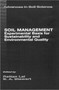 Soil Management : Experimental Basis for Sustainability and Environmental Quality by B.A. Stewart - Hardback