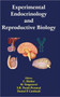 Experimental Endocrinology and Reproductive Biology by C Haldar - Hardback
