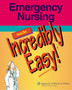 Emergency Nursing Made Incredibly Easy! by Springhouse - Paperback