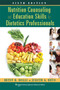 Nutrition Counseling and Education Skills for Dietetics Professionals by Betsy Holli - Paperback