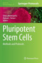 Pluripotent Stem Cells : Methods and Protocols : 997 by Uma Lakshmipathy - Hardback