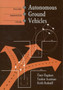 Autonomous Ground Vehicles by Tankut Acarman - Hardback
