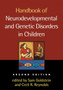 Handbook of Neurodevelopmental and Genetic Disorders in Children by Sam Goldstein - Hardback
