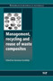Management, Recycling and Reuse of Waste Composites by V Goodship - Hardback