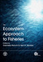 Ecosystem Approach to Fisheries by G Bianchi - Hardback