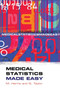 Medical Statistics Made Easy by Michael Harris - Paperback