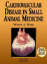 Cardiovascular Disease in Small Animal Medicine by Wendy Ware - Paperback