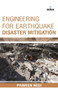 Engineering for Earthquake Disaster Mitigation by Pravin Negi - Hardback