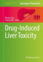 Drug-Induced Liver Toxicity by Minjun Chen - Hardback