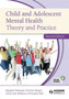 Child and Adolescent Mental Health : Theory and Practice, Second Edition by Christine Hooper - Paperback