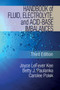 Handbook of Fluid, Electrolyte and Acid Base Imbalances by Betty J. Paulanka - Paperback