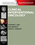 Clinical Interventional Oncology : Expert Consult - Online and Print by Stephen T MD Kee - Hardback