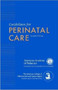 Guidelines for Perinatal Care by American Academy of Pediatrics - Paperback