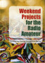 Weekend Projects for the Radio Amateur by George Brown - Paperback