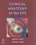 Clinical Anatomy of the Eye by Richard S. Snell - Paperback