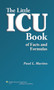 Little ICU Book Facts and Formulas by Paul L. Marino - Paperback