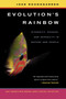 Evolution's Rainbow : Diversity, Gender, and Sexuality in Nature and People by Joan Roughgarden - Paperback