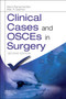 Clinical Cases and OSCEs in Surgery by Manoj Ramachandran - Paperback