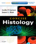 Concise Histology : With STUDENT CONSULT Online Access With STUDENT CONSULT Online Access by Leslie P. Gartner - Paperback