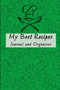 My Best Recipes Journal and Organizer : Small Customized Blank Recipe Cookbook