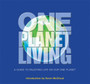 One Planet Living by Pooran Desai - Paperback