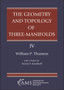 The Geometry and Topology of Three-Manifolds : With a Preface by Steven P. Kerckhoff by William P. Thurston - Hardback