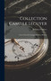 Collection Camille Lecuyer : Terres Cuites De Tanagra Et D'asie Mineure by Wilhelm Froehner - Hardback