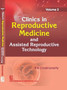 Clinics In Reproductive Medicine and Assisted Reproductive Technology, Volume 2 by B.N. Chakravarty - Hardback