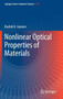 Nonlinear Optical Properties of Materials : 174 by Rashid A. Ganeev - Hardback